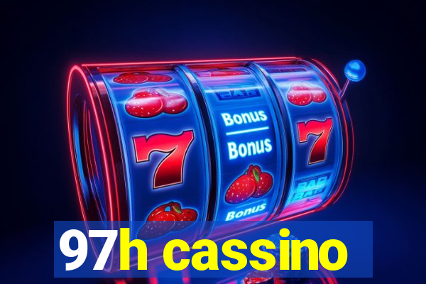 97h cassino